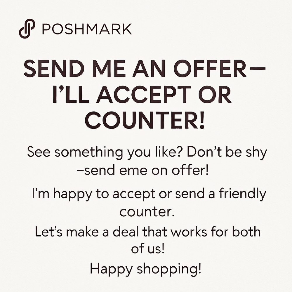 Send Me an Offer – I’ll Accept or Counter!